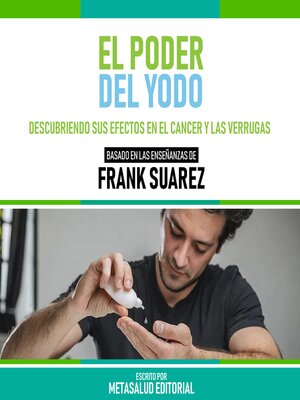 cover image of El Poder Del Yodo--Basado En Las Enseñanzas De Frank Suarez